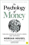 The Psychology of Money: Timeless lessons on wealth, greed, and happiness Paperback – September 8, 2020